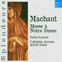 Machaut : Messe a Notre Dame : Collegium AureumDeller