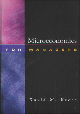 [Kreps] Microeconomics for Managers