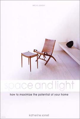 Space and Light: how to maximize the potential of your home
