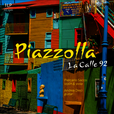 Piercarlo Sacco,Andrea Dieci — 피아졸라: 라 칼레 (Piazzolla: La Calle 92) - Piercarlo Sacco 앨범 커버