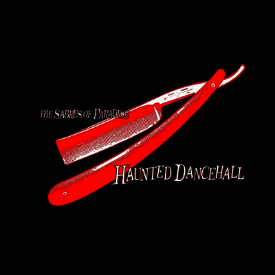 Sabres Of Paradise — Haunted Dancehall (Remastered) 앨범 커버