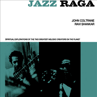 El John Coltrane / Ravi Shankar - Jazz Raga: Spiritual Exploration Of The Two Greatest Melodic Creators On The Planet (3CD)