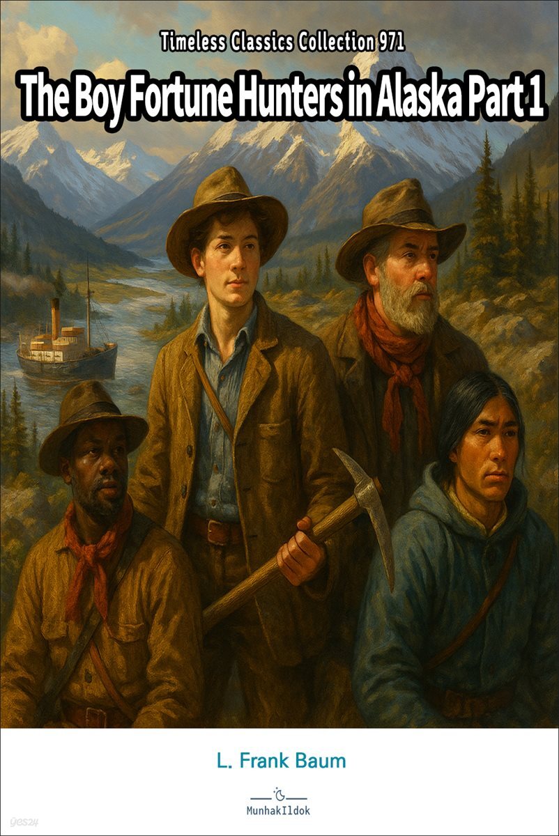 The Boy Fortune Hunters in Alaska Part 1