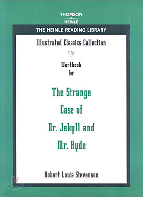 Illustrated Classics Collection : The Strange case of Dr. Jekyll and Mr. Hyde (WORKBOOK)