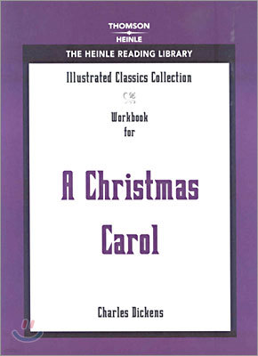 Illustrated Classics Collection : A Christmas Carol (WORKBOOK)