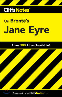CliffsNotes Jane Eyre