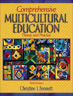 Comprehensive Multicultural Education, 5/E