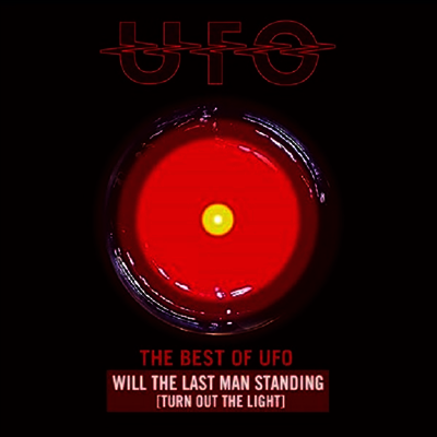 UFO — The Best Of: Will The Last Man Standing (Turn Out the Light) (Gatefold)(RDS exclusive) 앨범 커버