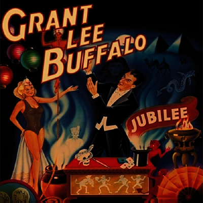 Grant Lee Buffalo — Jubilee (2023 Remaster)(Gatefold) 앨범 커버