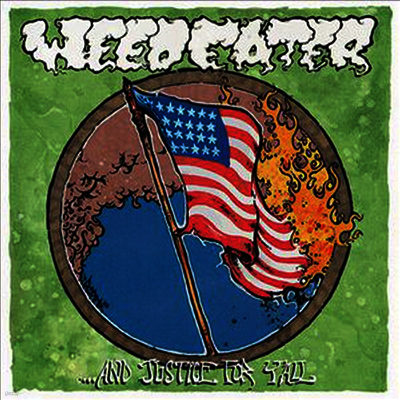 Weedeater — & Justice For Y'all 앨범 커버