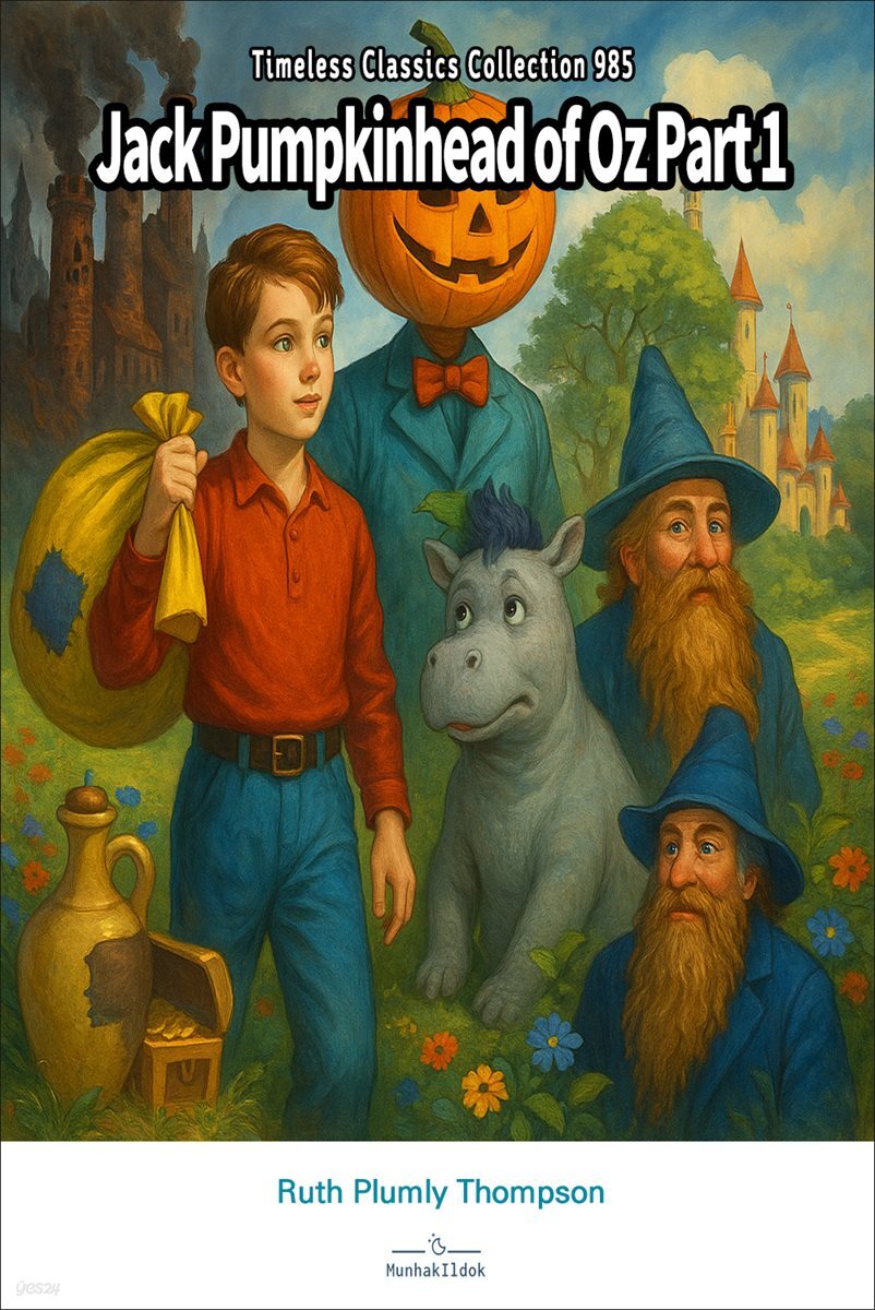 Jack Pumpkinhead of Oz Part 1