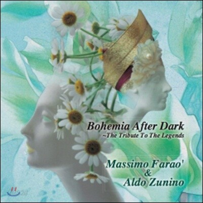 Massimo Farao' & Aldo Zunino - Bohemia After Dark ~ The Tribute To The Legends
