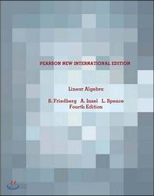 Linear Algebra, 4/E (International Edition)