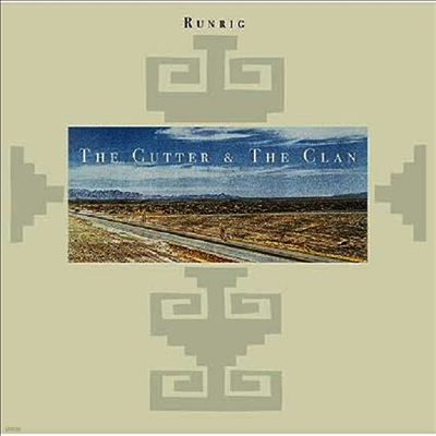 Runrig — The Cutter & The Clan (Remastered) 앨범 커버