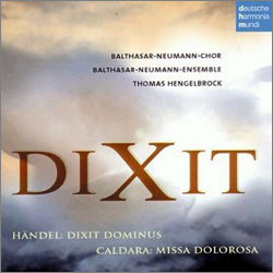 Handel : Dixit Dominus / Caldara : Missa Dolorosa & Crucifixus