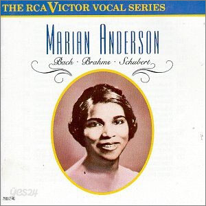 Bach / Brahms / Schubert : Marian Anderson