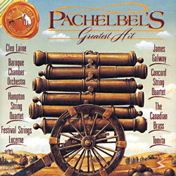 Canadian Brass ﺧ: ĳ [پ ] (Pachelbel's Greatest Hit - Canon Canon Canon)  
