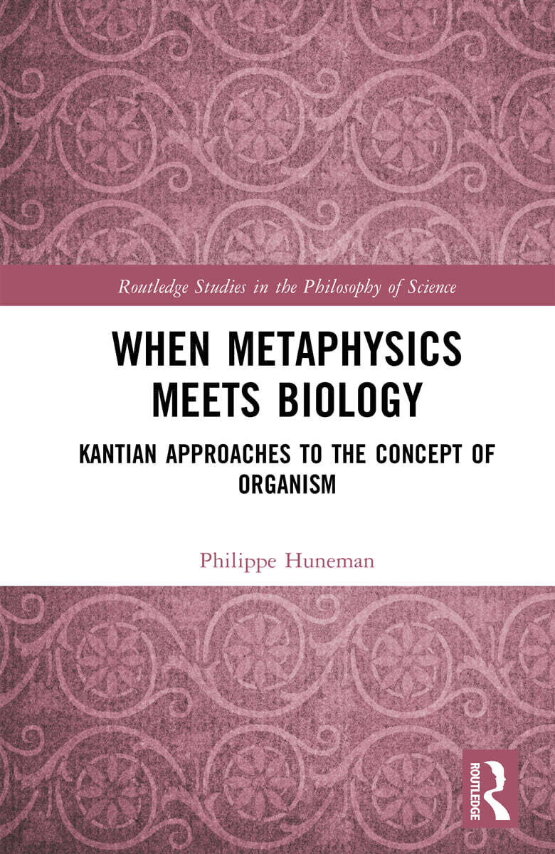 When Metaphysics Meets Biology