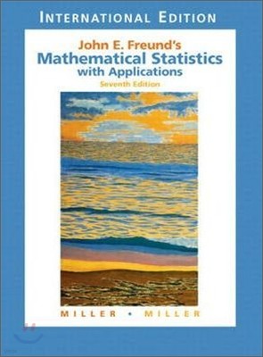 [Miller]John E. Freund's Mathematical Statistics with Applications, 7/E