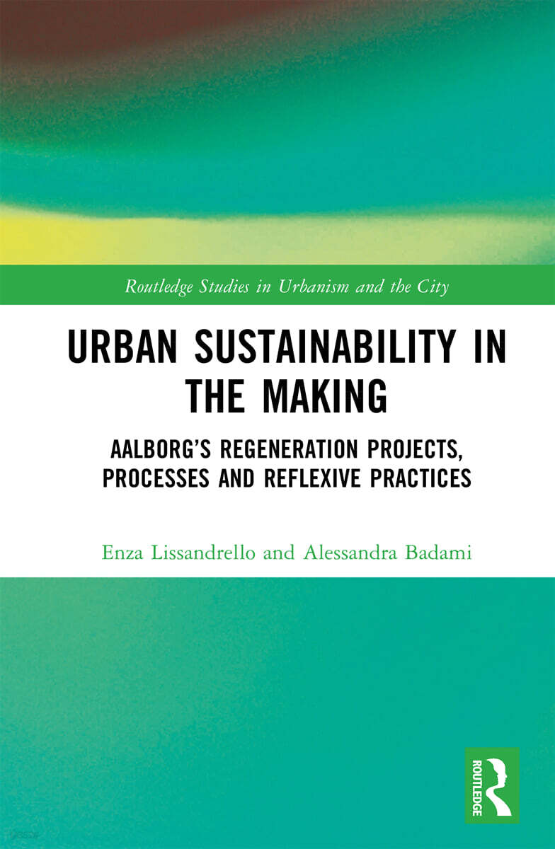 Urban Sustainability in the Making