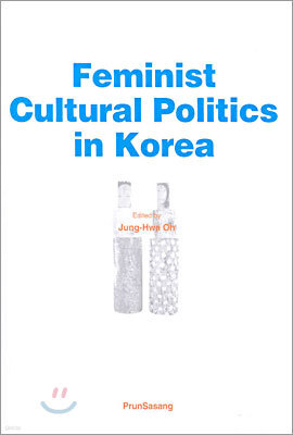 Feminist Cultural Politics in Korea