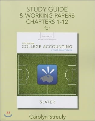 Study Guide & Working Papers for College Accounting: A Practical Approach, Chapters 1-12