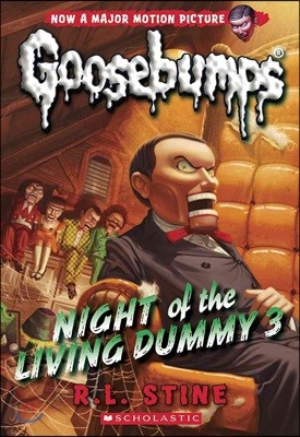 Night of the Living Dummy 3 (Classic Goosebumps #26): Volume 26