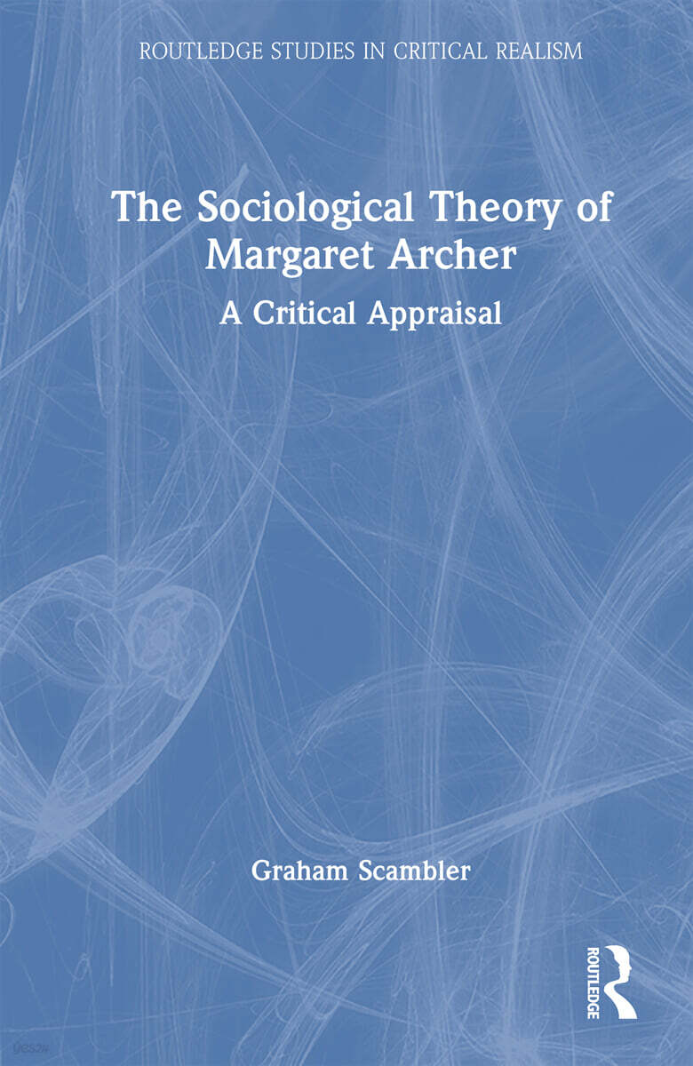 Sociological Theory of Margaret Archer