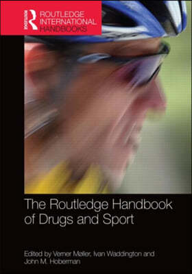 Routledge Handbook of Drugs and Sport