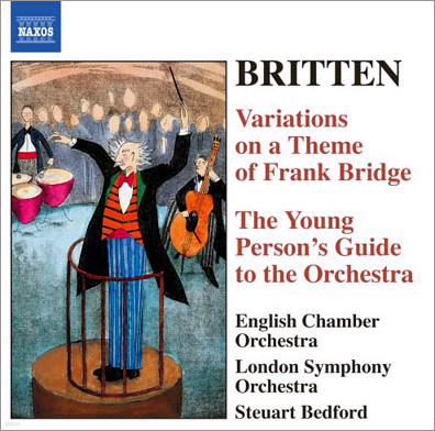 Steuart Bedford 브리튼: 프랑크 브리지의 테마에 의한 변주곡 (Britten : Variations On A Theme Of Frank Bridge) 