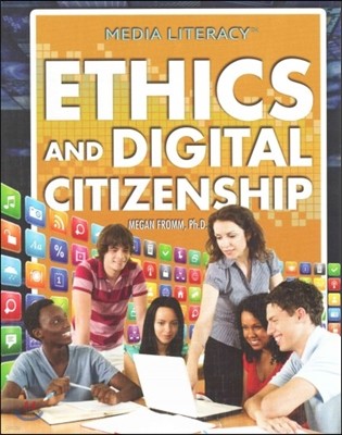 Ethics and Digital Citizenship