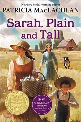 Sarah, Plain and Tall: A Newbery Award Winner