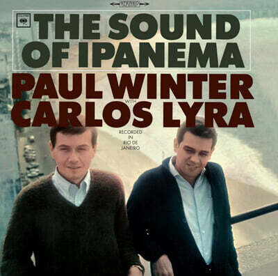 Various Artists — Paul Winter / Carlos Lyra (폴 윈터, 카를로스 리라) - The Sound Of Ipanema 앨범 커버