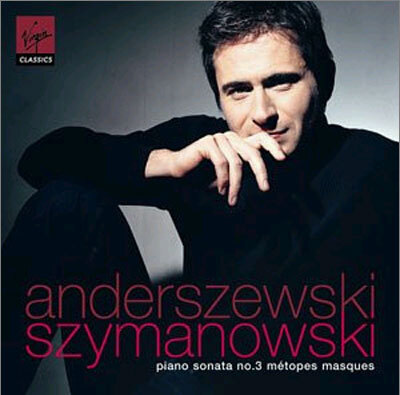 Szymanowski : Piano Sonata No.3ㆍMetopesㆍMasquesv: Piotr Anderszewski