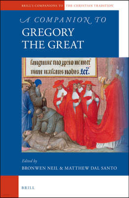 A Companion to Gregory the Great