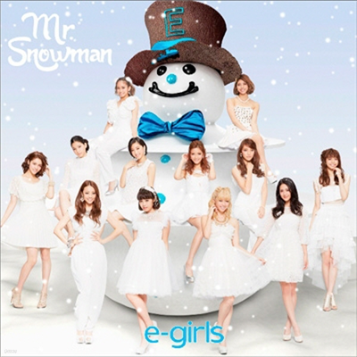 E-Girls (̰ɽ) - Mr.Snowman (CD+DVD)