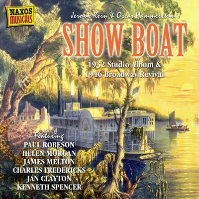  ' Ʈ' (Show Boat - 1932 Studio Album & 1946 Broadway Revival) 