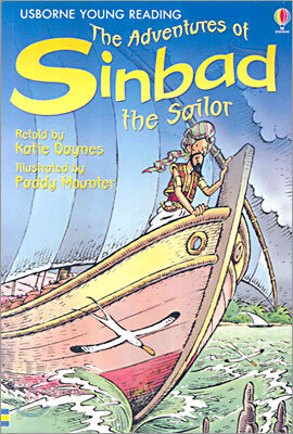 Usborne Young Reading Level 1-01 : The Adventures of Sinbad the Sailor