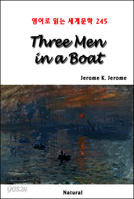 Three Men in a Boat - 영어로 읽는 세계문학 245