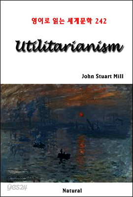Utilitarianism - 영어로 읽는 세계문학 242
