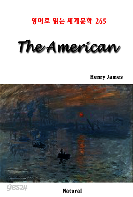 The American - 영어로 읽는 세계문학 265