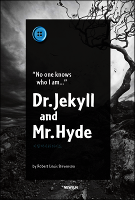 Dr.Jekyll and Mr.Hyde (지킬 박사와 하이드)