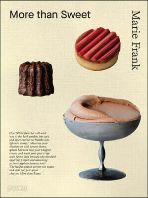 More Than Sweet: Desserts with Flavor