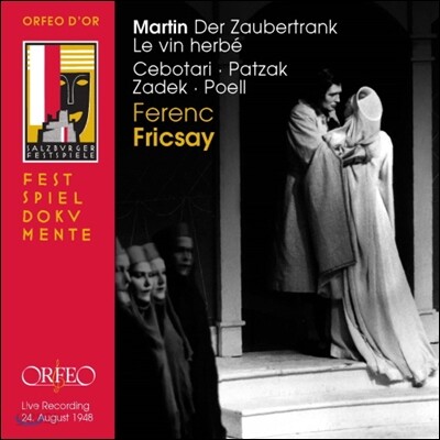 Ferenc Fricsay 마르탱: 마법의 술 [독일어 상연] (Frank Martin: Der Zaubertrank / Le vin herbe)