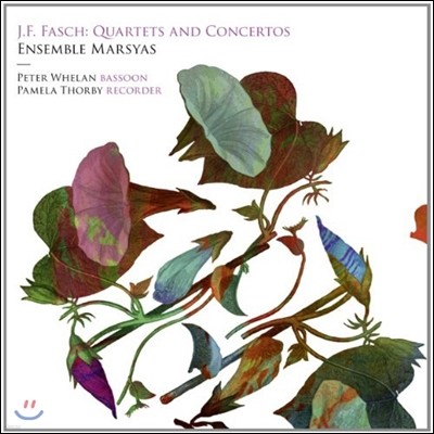 Ensemble Marsyas Ľ: ֿ ְ (Fasch: Quartets and Concertos)