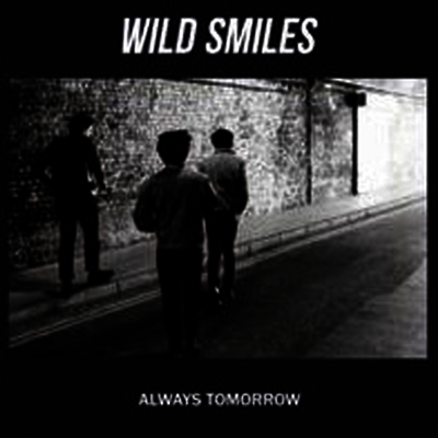 Wild Smiles — Always Tomorrow 앨범 커버