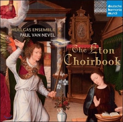 Huelgas Ensemble ư â (The Eton Choirbook)   
