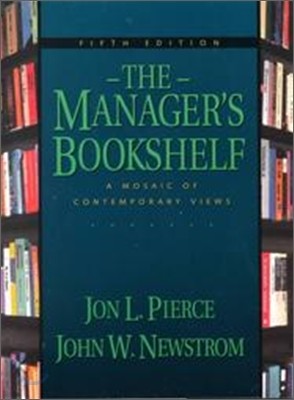Manager's Bookshelf : A Mosaic of Contemporary Views, 5/E