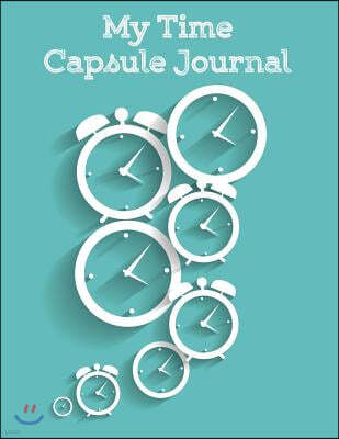 My Time Capsule Journal