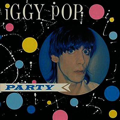 Iggy Pop — Party (Gatefold) 앨범 커버
